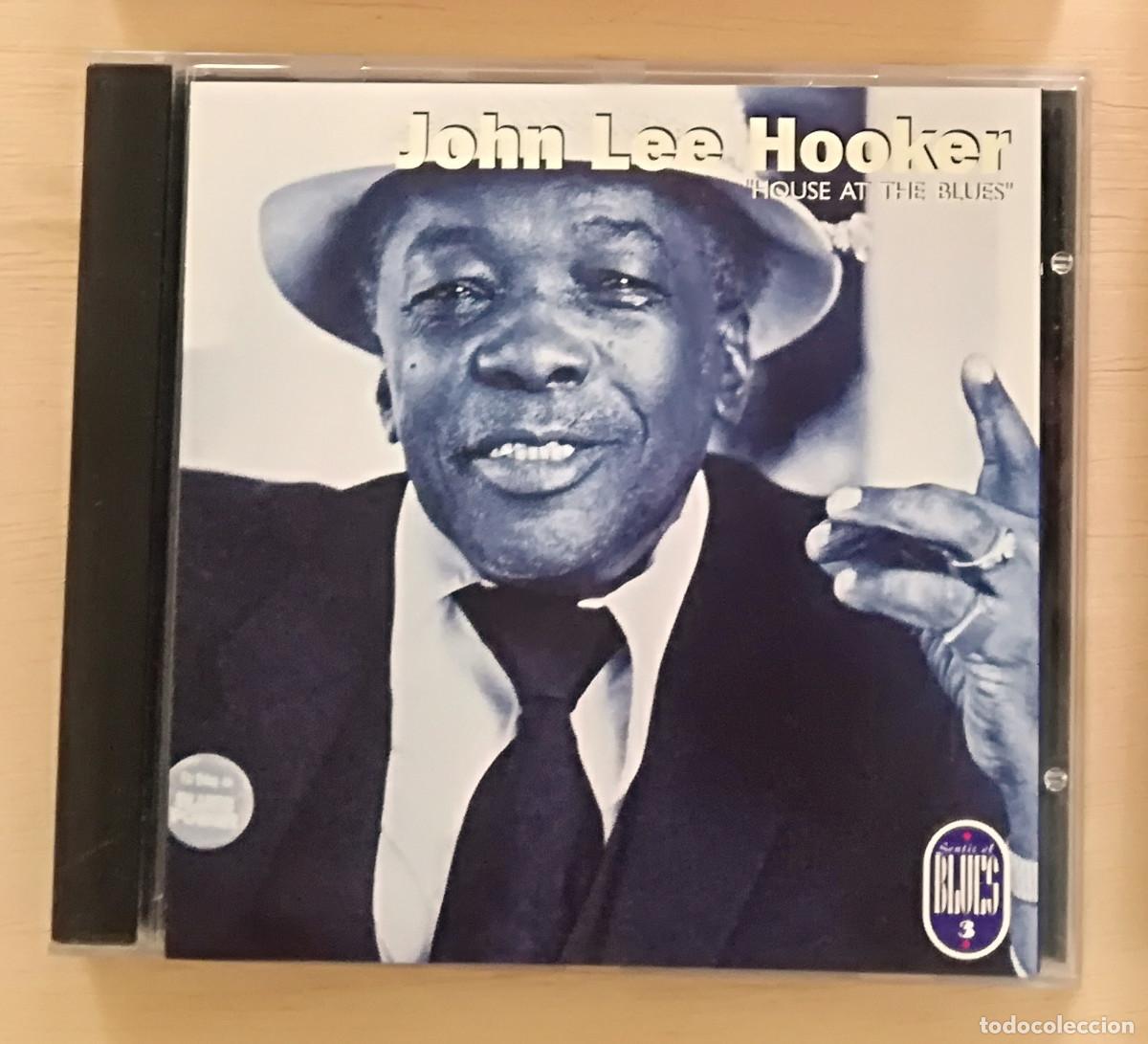 CDs de m&uacute;sica: JOHN LEE HOOKER - HOUSE AT THE BLUES - PEDIDO MINIMO 7&euro;