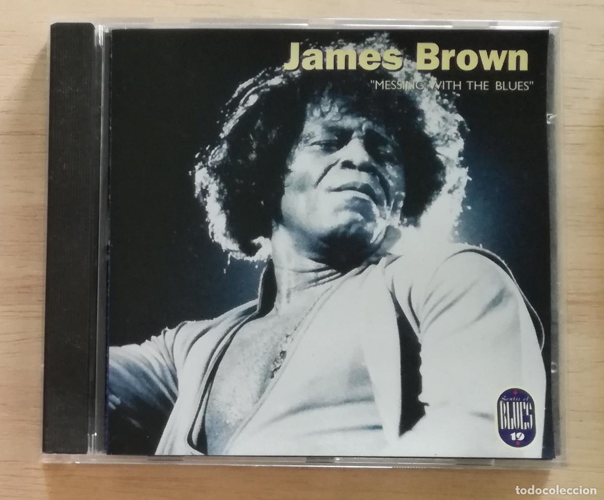 CDs de m&uacute;sica: JAMES BROWN - MESSING WITH THE BLUES - PEDIDO MINIMO 7&euro;