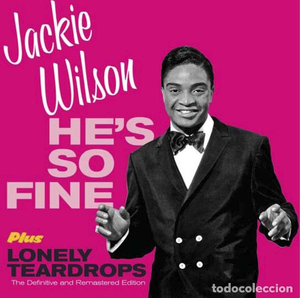 CDs de m&uacute;sica: Jackie Wilson &lrm;&ndash; He's So Fine + Lonely Teardrops
