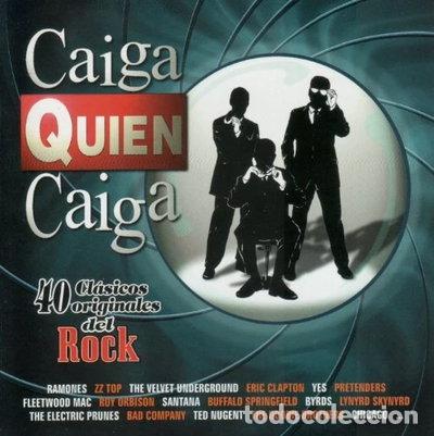 CDs de m&uacute;sica: Caiga Quien Caiga 40 Cl&aacute;sicos originales del Rock- 8436003310389
