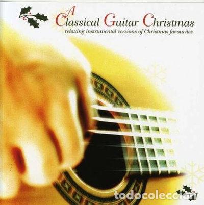 CDs de m&uacute;sica: A Classical Guitar Christmas- 9316797997906