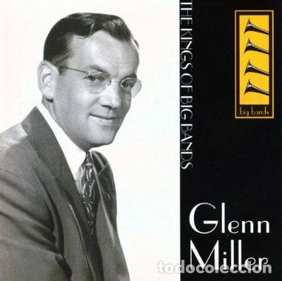 CDs de m&uacute;sica: Glenn Miller: The Kings of Big Bands- 8594058690754
