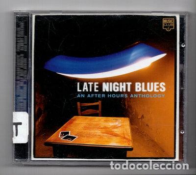 CDs de m&uacute;sica: Late Night Blues- 5014797293441