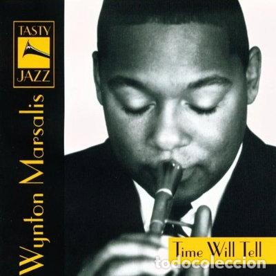 CDs de m&uacute;sica: Time Will Tell- 8594058691027