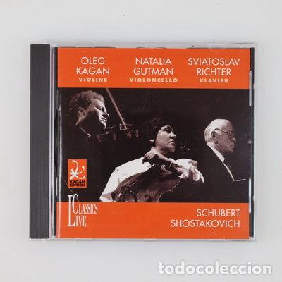 CDs de m&uacute;sica: Schubert / Shostakovich: Oleg Kagan, Natalia Gutman, Sviatoslav Richter- 4015512001724
