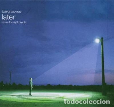 CDs de m&uacute;sica: Bargrooves: Later- 5055142201087
