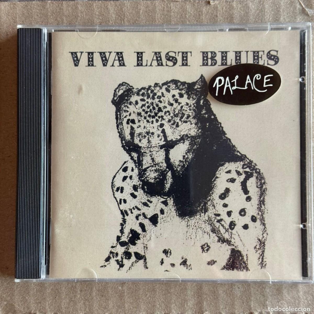 CDs de m&uacute;sica: Palace &rdquo;Viva Last Blues&rdquo; CD (Bonnie Prince Billie)