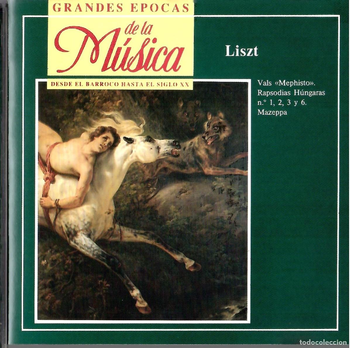 CDs de m&uacute;sica: CD Liszt - Rapsodias H&uacute;ngaras / Vals Mephisto (Grandes &Eacute;pocas de la M&uacute;sica)