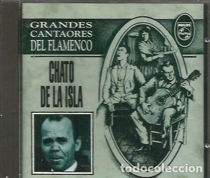 CDs de m&uacute;sica: Grandes cantaores del flamenco CD / Chato de la Isla.