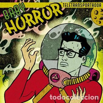 CDs de m&uacute;sica: BABY HORROR &ndash; TELETRANSPORTADOR CD 2003 NUEVO PRECINTADO - PUNK HORROR ROCK