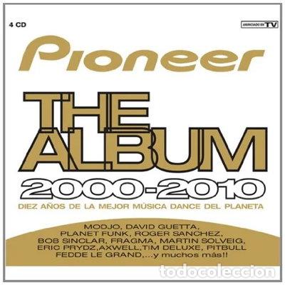 CDs de m&uacute;sica: Pioneer The Album 2000-2010- 8421597059226