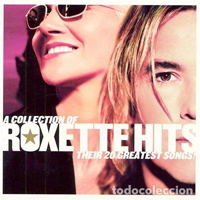 CDs de m&uacute;sica: A Collection of Roxette Hits: Their 20 Greatest Songs!- 0094637138427