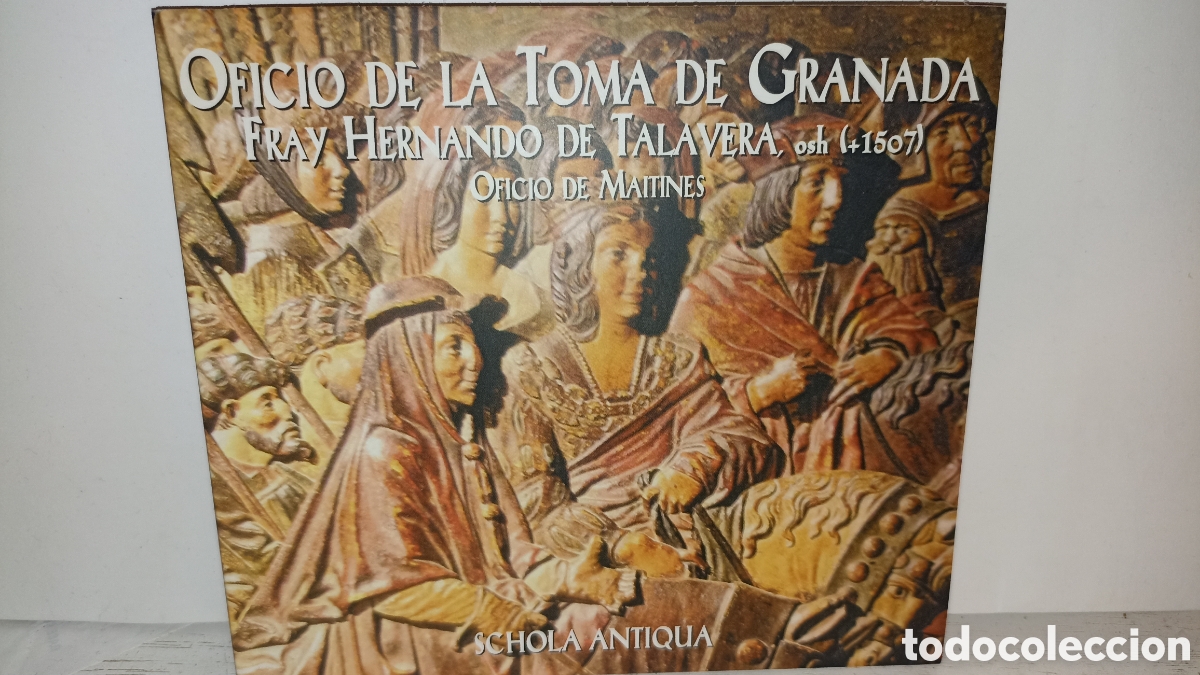 CDs de m&uacute;sica: CD Oficio De La Toma De Granada interpretado por el grupo Schola Antiqua.