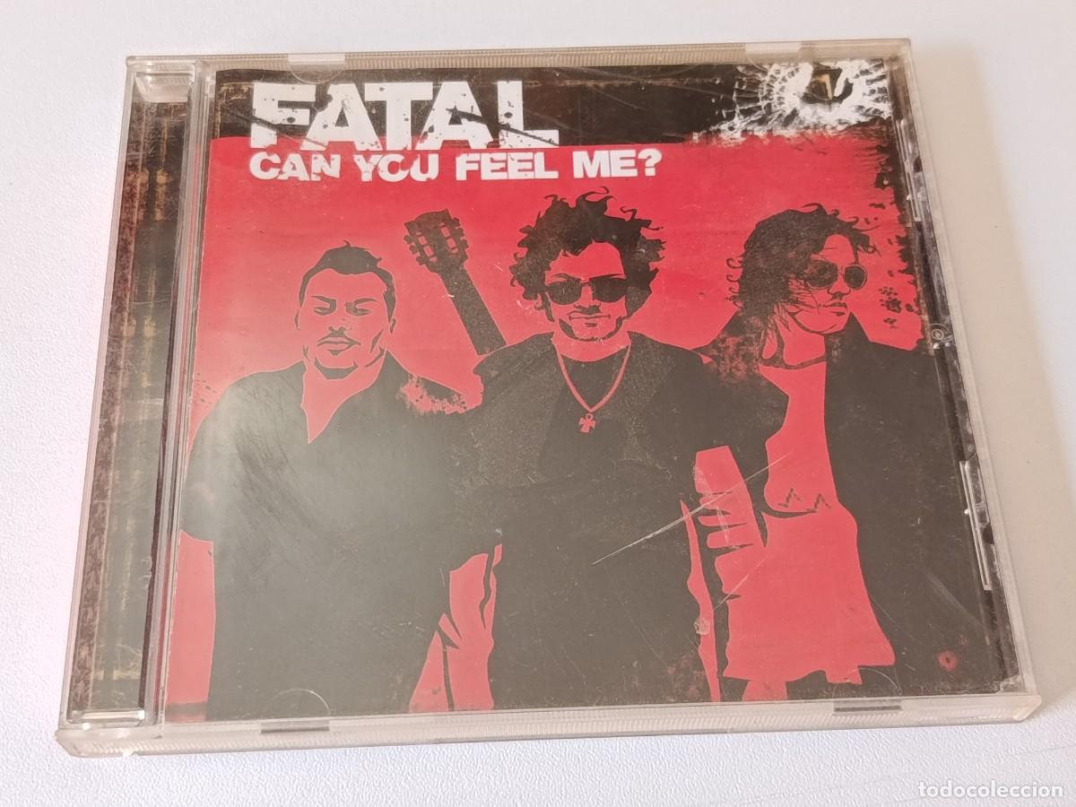 Music CDs: CD FATAL CAN YOU FEEL ME