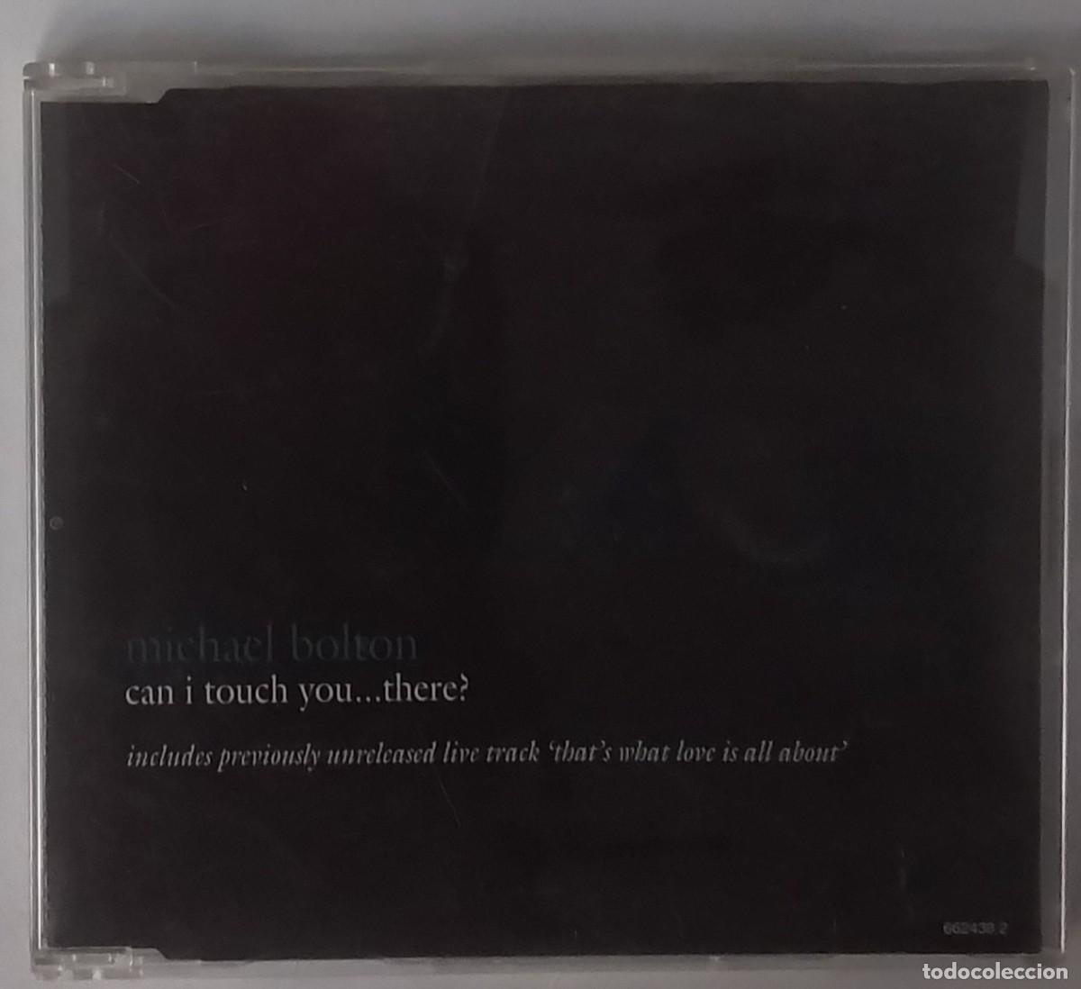 CDs de m&uacute;sica: Michael Bolton &lrm;&ndash; Can I Touch You...There?