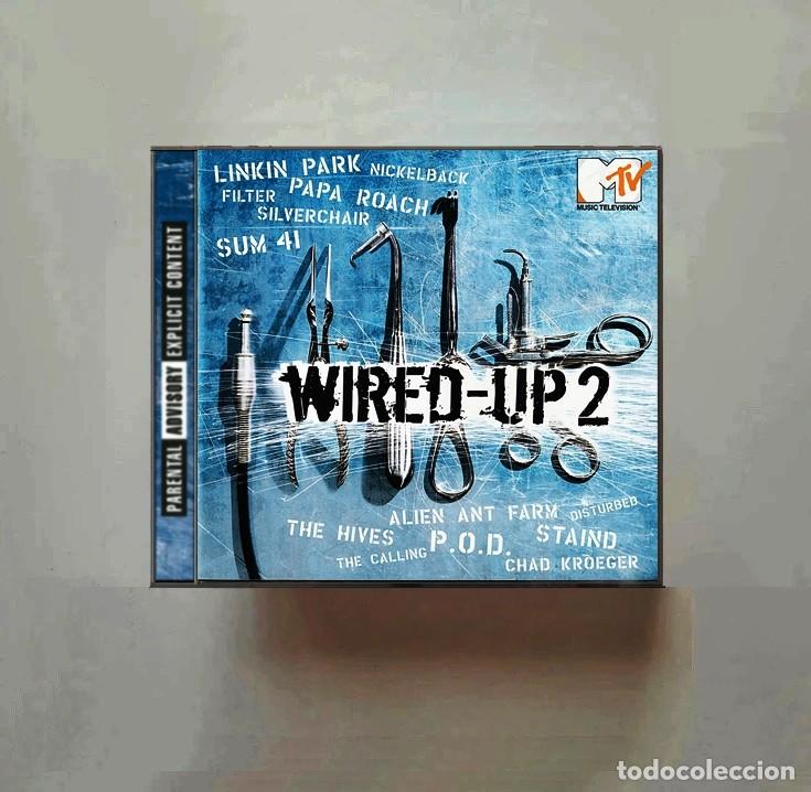 CDs de m&uacute;sica: WIRED-UP2. LINKIN PARK. PAPA ROACH. SUM 41. NICKELBACK. SILVERCHAIR. MTV. RECOPILATORIO. CD.