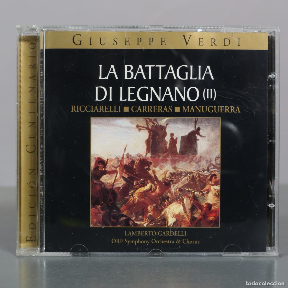 CDs de m&uacute;sica: CD. La Battaglia di Legnano II - Giuseppe Verdi - Ricciarelli, Carreras, Manuguerra, Lamberto