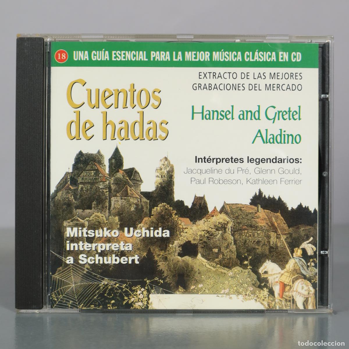 CDs de m&uacute;sica: CD. Cuentos de hadas - Hansel and Gretel - Aladino - Mitsuko Uchida - Schubert - Jacqueline du Pr&eacute; -