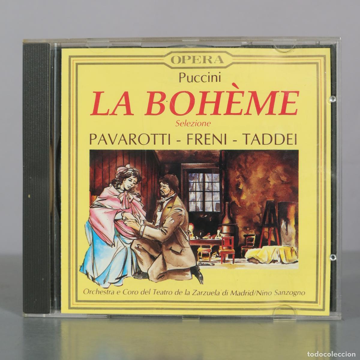 Musik-CDs: CD. La Boh&egrave;me - Giacomo Puccini, Luciano Pavarotti, Mirella Freni, Giuseppe Taddei - Orchestra e