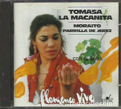 CDs de m&uacute;sica: Flamenco Vivo CD / Tomasa &rdquo;La Macanita&rdquo;.