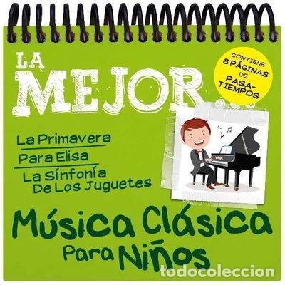 CDs de m&uacute;sica: Lo Mejor De La M&uacute;sica Cl&aacute;sica Para Ni&ntilde;os- 0602567226017