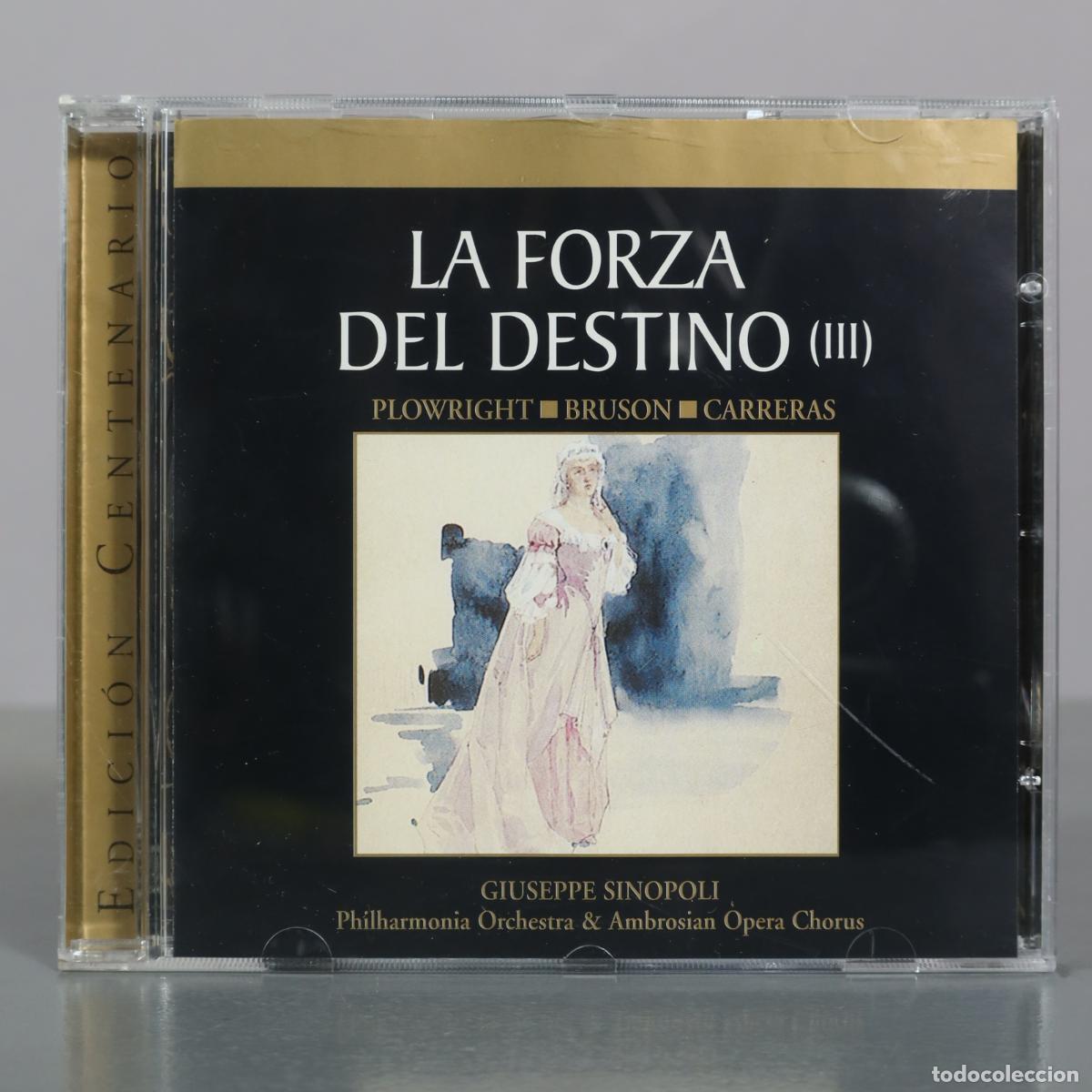 CDs de m&uacute;sica: CD. Giuseppe Verdi - La Forza Del Destino (III) - Plowright - Bruson - Carreras - Giuseppe Sinopoli