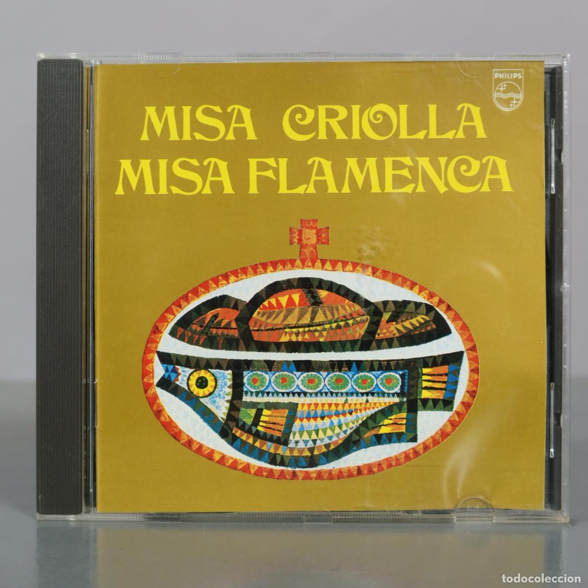 CDs de m&uacute;sica: CD. Misa Criolla - Misa Flamenca - Philips