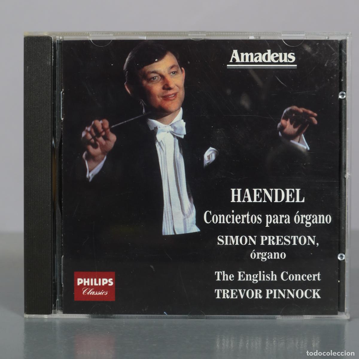 CDs de m&uacute;sica: CD. Haendel - Conciertos para &oacute;rgano - Simon Preston - The English Concert, Trevor Pinnock - Philips