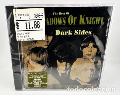 CDs de m&uacute;sica: Dark Sides: The Best of the Shadows of Knight- 0081227172329