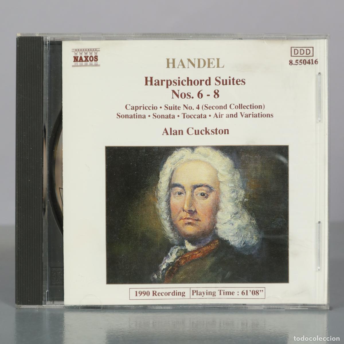 CDs de m&uacute;sica: CD. Harpsichord Suites Nos. 6 - 8 - George Frideric Handel, Alan Cuckston - Naxos