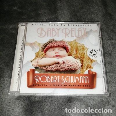 CDs de m&uacute;sica: Robert Schumann: Colecci&oacute;n Baby Relax- 8435357517789