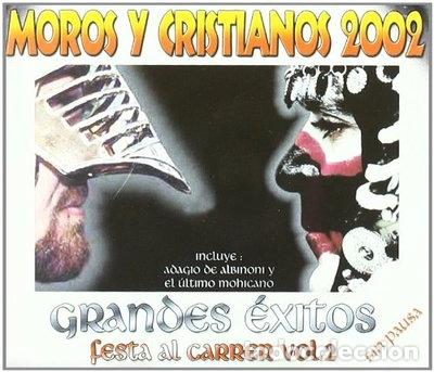 CDs de m&uacute;sica: Moros y Cristianos 2002 - Festa Al Carrer Vol.2- 8425953921929