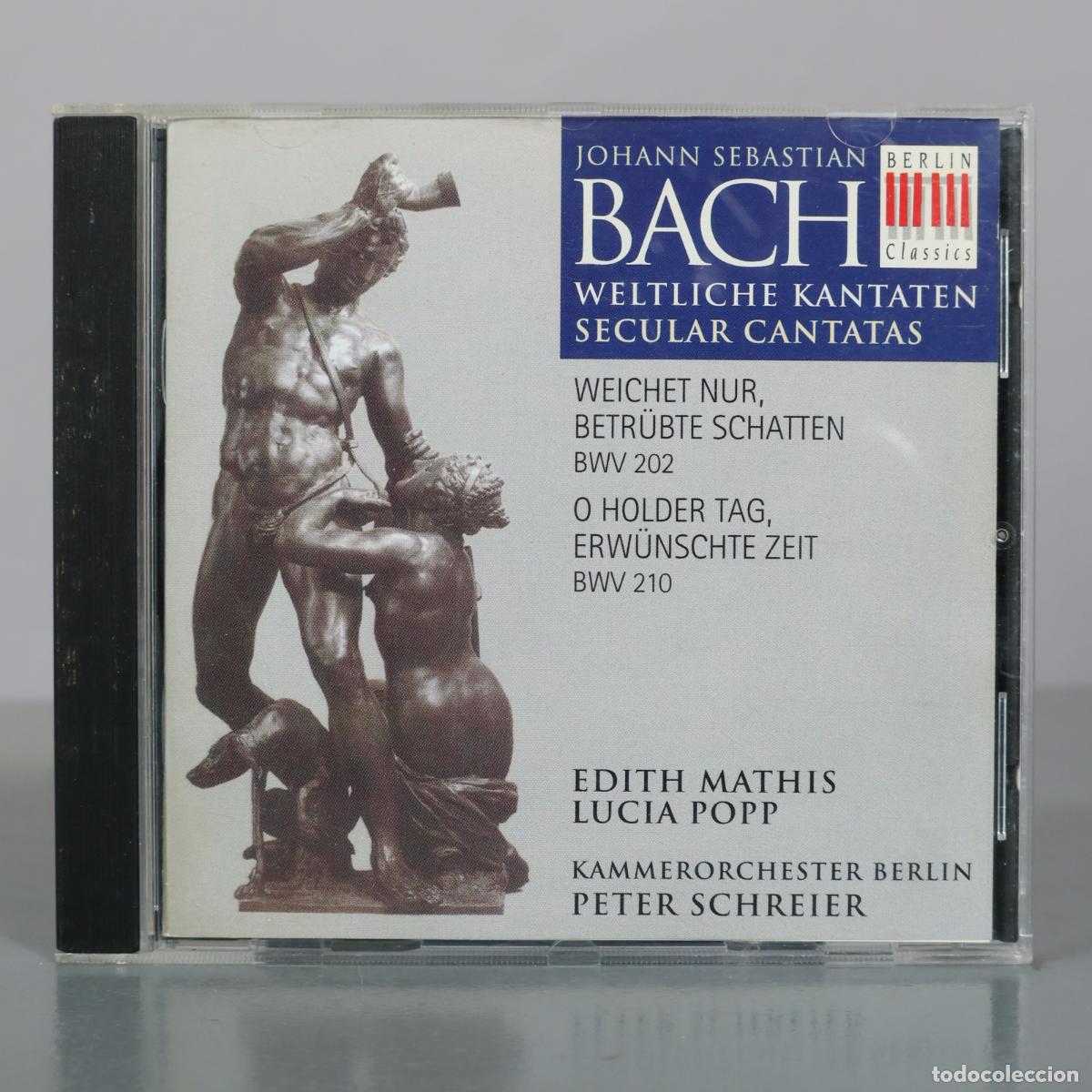 Musik-CDs: CD. Weltliche Kantaten - Weichet Nur, Betr&uuml;bte Schatten BWV 202 - O Holder Tag, Erw&uuml;nschte Zeit BWV
