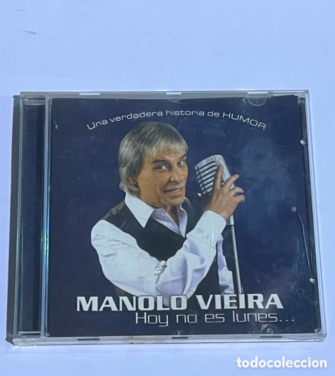 Music CDs: Manolo Vieira CD &rdquo;HOY NO ES LUNES&rdquo; 2003