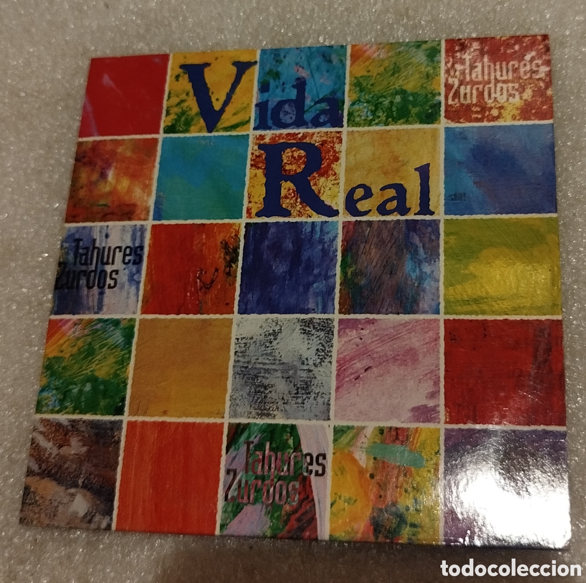 CDs de m&uacute;sica: Tah&uacute;res Zurdos - vida real. CD single