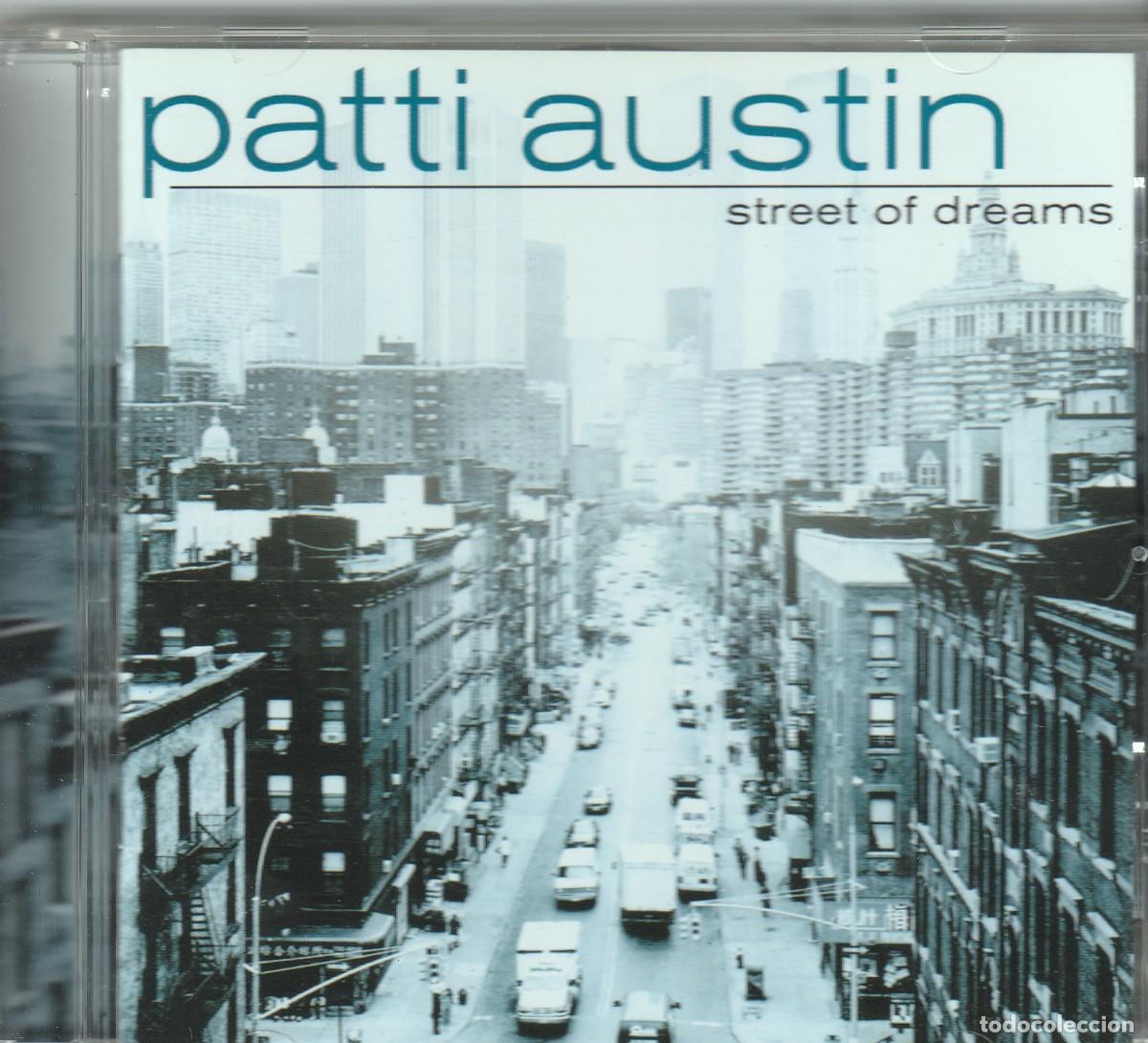 CD de M&uacute;sica: Patti Austin &ndash; Street Of Dreams-1999-CD-JAZZ (((NUEVO & PRECINTADO )))