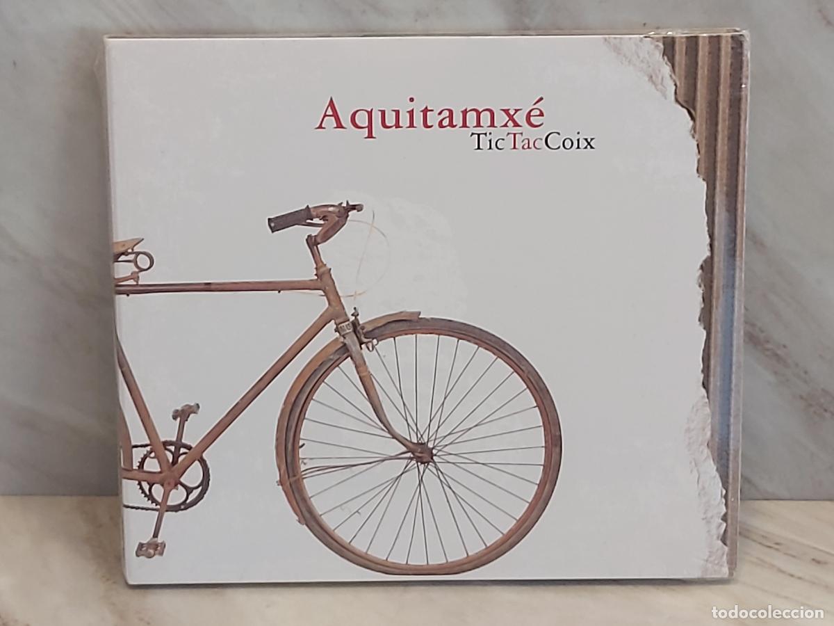 CDs de m&uacute;sica: AQUITAMX&Eacute; | TIC TAC COIX | POP ROCK GIRONA | 2&ordm; &Aacute;LBUM 2004 | DIGIPACK PRECINTADO