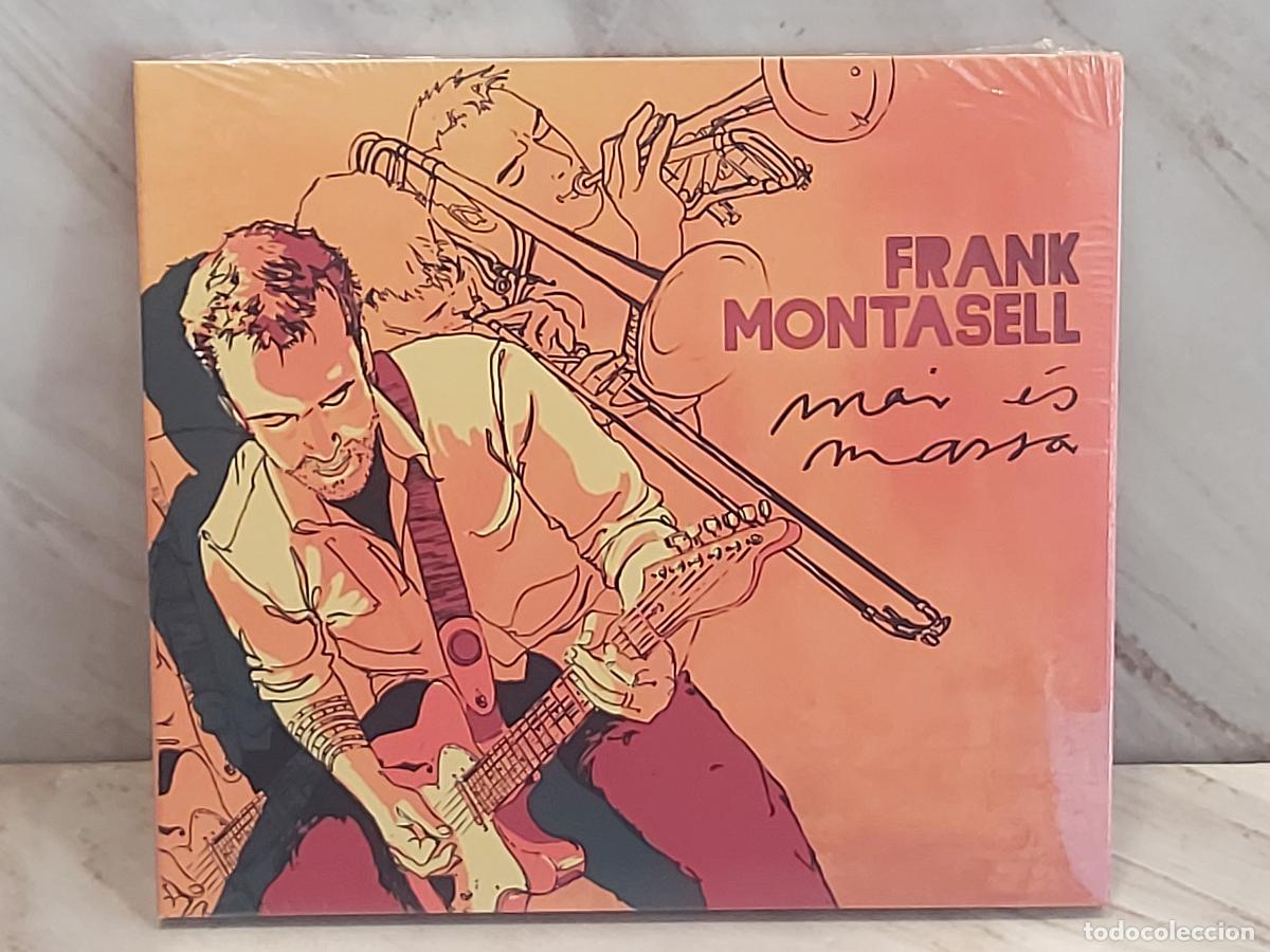 CDs de m&uacute;sica: FRANK MONTASELL | MAI &Eacute;S MASSA | DIGIPACK PRECINTADO | DISCMEDI 2016 | DEBUT