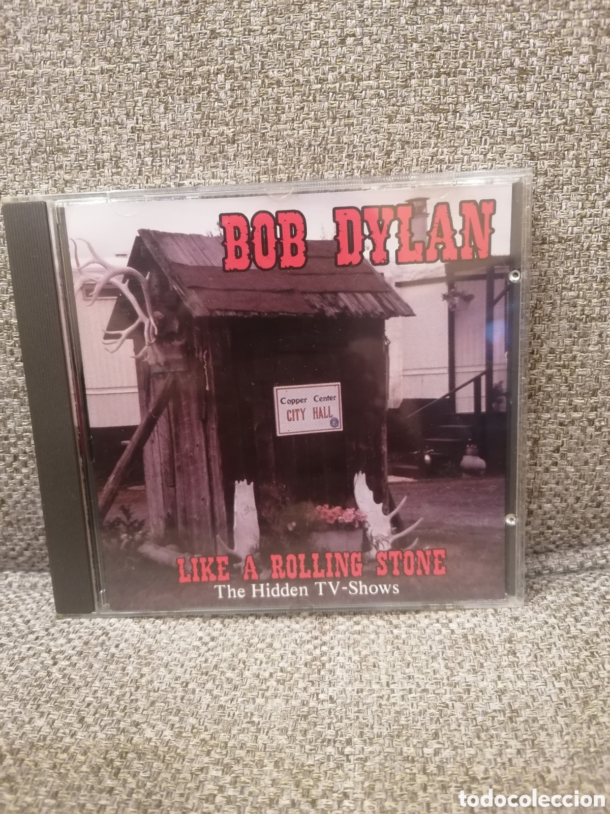 CDs de m&uacute;sica: Bob Dylan.Like A Rolling Stone.The Hidden TV Shows. Live 1976 Fort Collins & Clearwater.Bootleg.Leer
