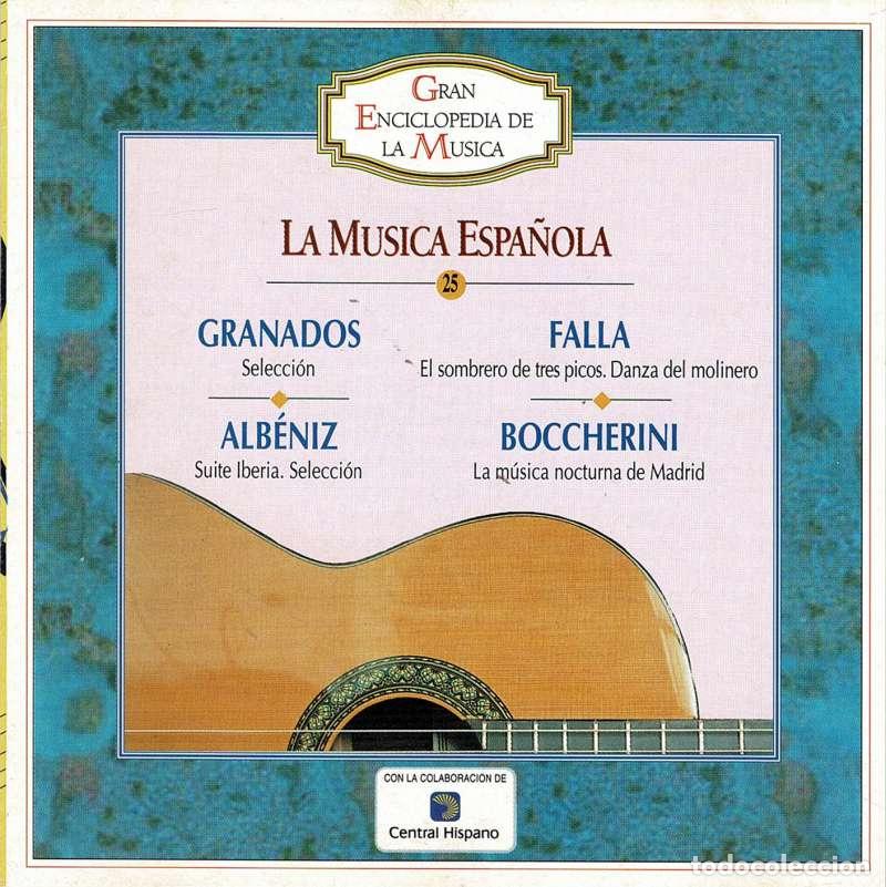 CDs de m&uacute;sica: Granados, Falla, Alb&eacute;niz, Bocherini - El sombrero de tres picos. Danza del molinero. Suite Iberia. M