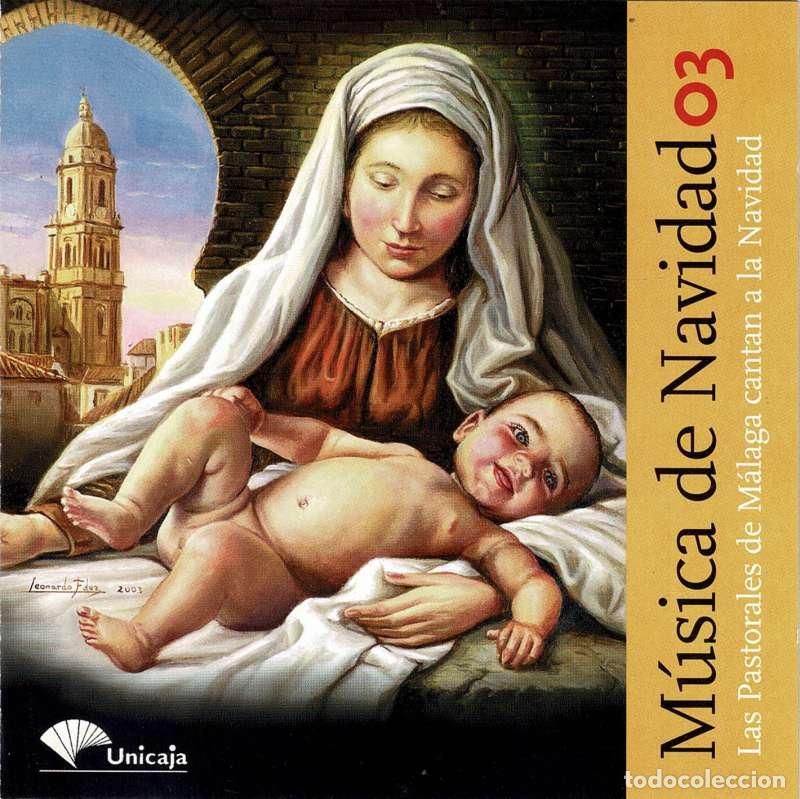 CDs de m&uacute;sica: M&uacute;sica de Navidad 03. Las Pastorales de M&aacute;laga cantan la Navidad. CD