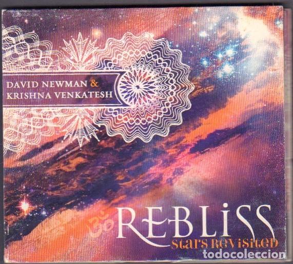 CDs de m&uacute;sica: DAVID NEWMAN & KRISHNA VENKATESH - REBLISS (STARS REVISITED) / DIGIPAK CD ALBUM 2013 RF-14656