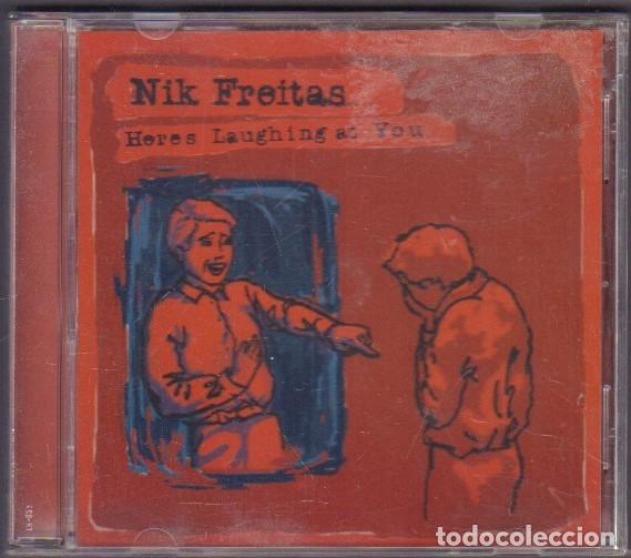 CDs de m&uacute;sica: NIK FREITAS - HERES LUNGHING AT YOU / THANKS, NORMAL, UNIVERSAL BUYOUT.../ CD ALBUM 2002 RF-14668