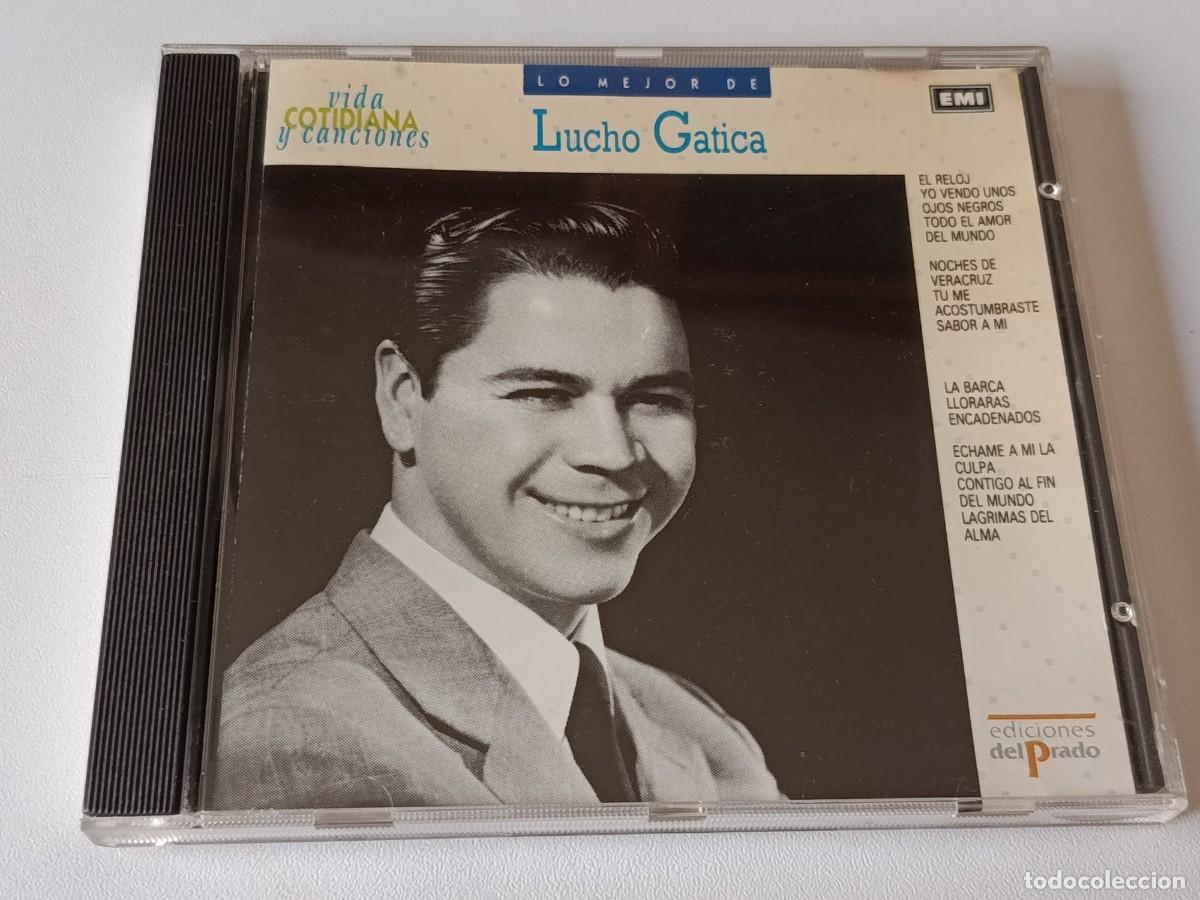 CDs de m&uacute;sica: CD LO MEJOR DE LUCHO GATICA - Foto 1