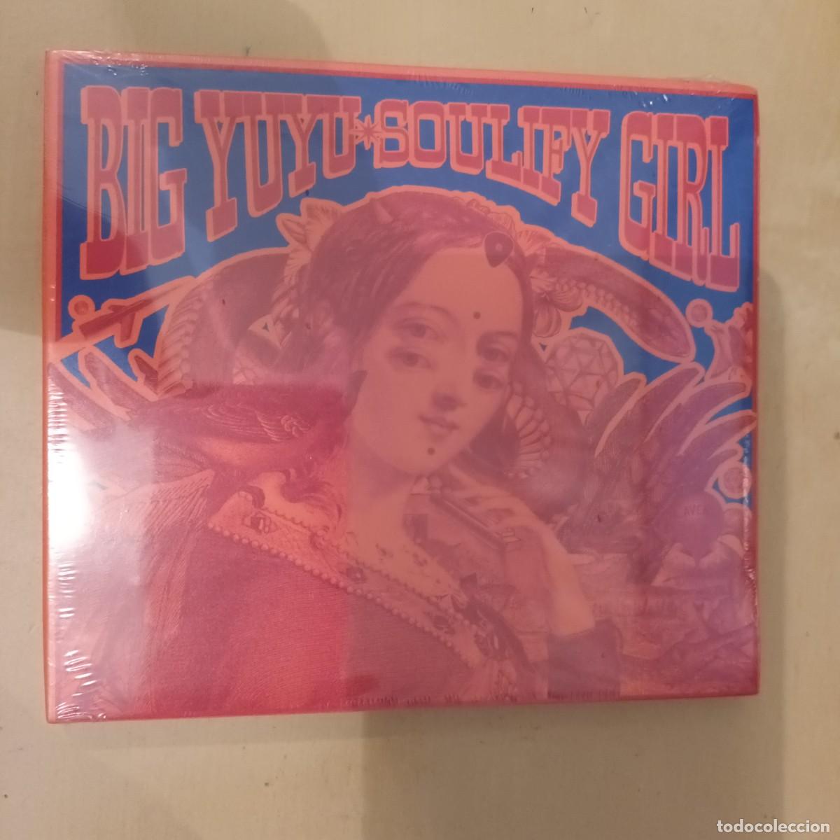 CDs de m&uacute;sica: Big Yuyu , Soulify Girl , CD 2018 Digipack. Nuevo precintado. Blues Nacional