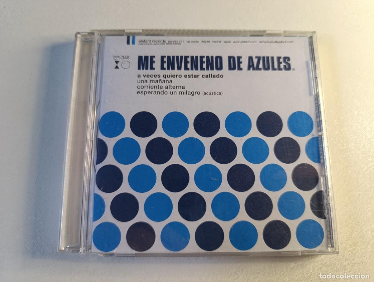 CDs de m&uacute;sica: ME ENVENENO DE AZULES 'A Veces Quiero Estar Callado' CD EP 2003 Elefant Records