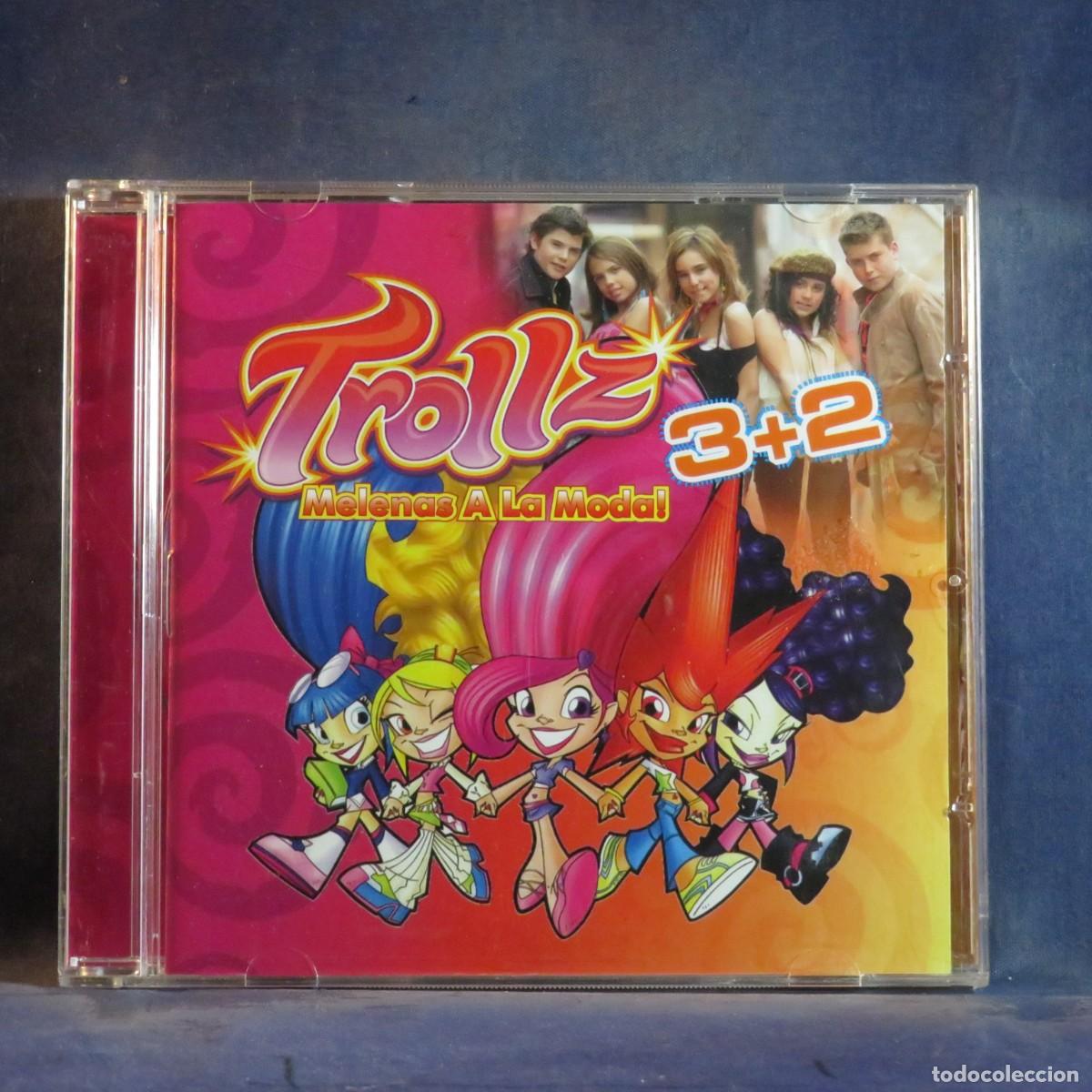 CDs de m&uacute;sica: 3+2 &ndash; TROLLZ: MELENAS A LA MODA - CD
