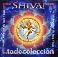 CDs de m&uacute;sica: Shiva: Sacred Chants From The Heart Of India- 0079759403929