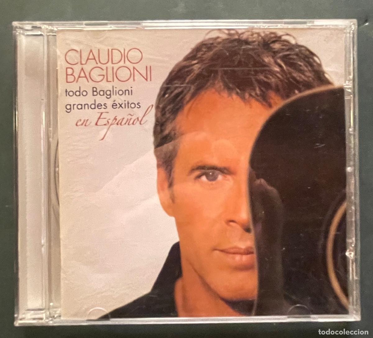 CDs de m&uacute;sica: CLAUDIO BAGLIONI / GRANDES EXITOS EN ESPA&Ntilde;OL / 2005 RCA SONY BMG CD ESPA&Ntilde;A