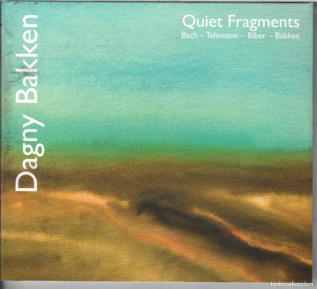 CD de M&uacute;sica: Dagny Bakken: Quiet Fragments Obras para viol&iacute;n solo Nuevo precintado